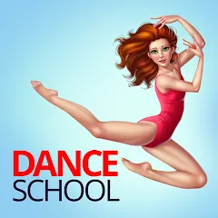 Скачать взломанную Dance School Stories  [МОД Много монет] - стабильная версия apk на Андроид