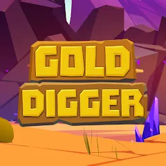 Взлом Gold Digger (Голд Диггер)  [МОД Unlimited Money] - последняя версия apk на Андроид