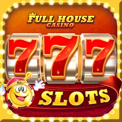 Взлом Full House Casino - Slots Game (Фулл Хаус Казино)  [МОД Unlocked] - последняя версия apk на Андроид