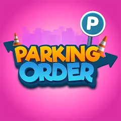 Взлом Parking Order!  [МОД Unlocked] - последняя версия apk на Андроид