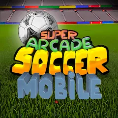 Скачать взломанную Super Arcade Soccer Mobile (упер Аркадный Футбол Мобильный)  [МОД Unlimited Money] - последняя версия apk на Андроид