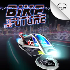 Взлом Bike to the Future (Байк ту зе Фьючер)  [МОД Бесконечные монеты] - последняя версия apk на Андроид